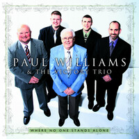 Thumbnail for the Paul Williams - Where No One Stands Alone link, provided by host site