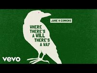 Thumbnail for the Jamie N Commons - Where There's A Will There's A Way link, provided by host site