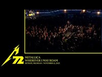 Thumbnail for the Metallica - Wherever I May Roam (Detroit, MI - November 12, 2023) link, provided by host site