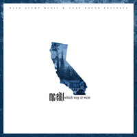 Thumbnail for the MC Eiht - Which Way Iz West link, provided by host site