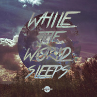 Thumbnail for the At Dawn We Rage - While the World Sleeps link, provided by host site