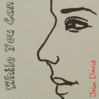Thumbnail for the John David - While You Can link, provided by host site