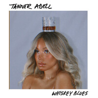 Thumbnail for the Tanner Adell - Whiskey Blues link, provided by host site