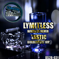 Thumbnail for the Lymitless - Whiskey Remix / Bubblebutt Vip link, provided by host site