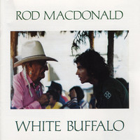 Thumbnail for the Rod MacDonald - White Buffalo link, provided by host site