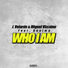 Thumbnail for the J.Velarde - Who I Am link, provided by host site