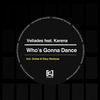 Thumbnail for the Veliades - Who's Gonna Dance link, provided by host site