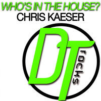 Thumbnail for the Chris Kaeser - Who's in the House link, provided by host site