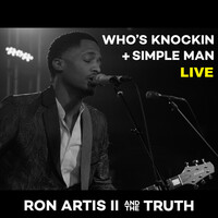 Thumbnail for the Ron Artis II - Who's Knockin' + Simple Man link, provided by host site