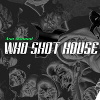 Thumbnail for the Ase Manual - Who Shot House link, provided by host site