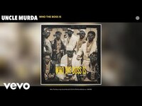 Thumbnail for the Uncle Murda - Who The Boss Is link, provided by host site