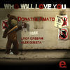 Thumbnail for the Donati & Amato - Who Will Love You link, provided by host site