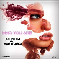 Thumbnail for the Joe Parra - Who You Are link, provided by host site