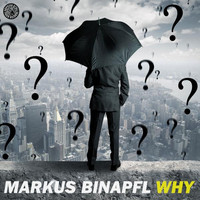 Thumbnail for the Markus Binapfl - Why link, provided by host site