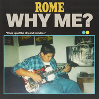 Thumbnail for the Rome - Why Me? link, provided by host site