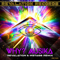 Thumbnail for the Revalation - WHY? MUSIKÅ link, provided by host site