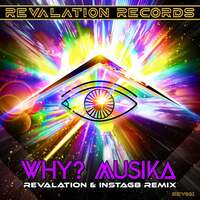 Thumbnail for the Revalation - WHY? MUSIKÅ link, provided by host site