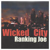 Thumbnail for the Ranking Joe - Wicked City link, provided by host site