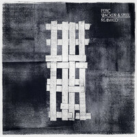 Thumbnail for the Perc - Wicker & Steel Remixed - EP1 link, provided by host site
