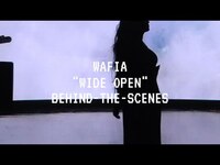Thumbnail for the Wafia - Wide Open link, provided by host site