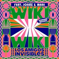 Thumbnail for the Los Amigos Invisibles - Wiki Wiki link, provided by host site