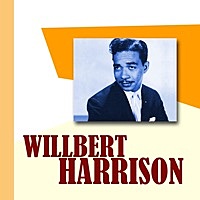 Thumbnail for the Wilbert Harrison - Wilbert Harrison link, provided by host site