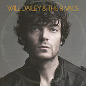 Thumbnail for the Will Dailey - Will Dailey & The Rivals link, provided by host site