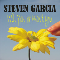 Thumbnail for the Steven Garcia - Will You or Won't You link, provided by host site