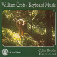 Thumbnail for the Colin Booth - William Croft - Keyboard Music link, provided by host site