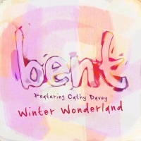 Thumbnail for the Bent - Winter Wonderland link, provided by host site