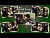 Thumbnail for the Chris Kroeze - WINTER WONDERLAND (Chris Kroeze) link, provided by host site