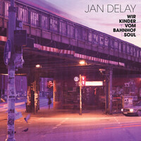 Thumbnail for the Jan Delay - Wir Kinder vom Bahnhof Soul (Re-Release) link, provided by host site