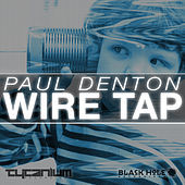 Thumbnail for the Paul Denton - Wire Tap link, provided by host site