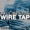Thumbnail for the Paul Denton - Wire Tap link, provided by host site