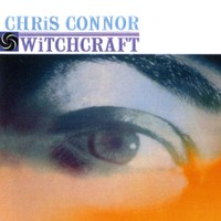 Thumbnail for the Chris Connor - Witchcraft link, provided by host site