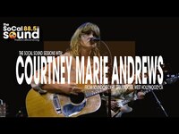 Thumbnail for the Courtney Marie Andrews - With Julie Slater || The SoCal Sound Sessions from Troubadour link, provided by host site