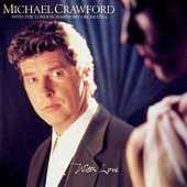 Thumbnail for the Michael Crawford - With Love link, provided by host site