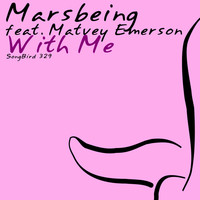 Thumbnail for the Marsbeing - With Me link, provided by host site