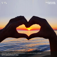 Thumbnail for the Andrea Belli - With or Without You - Extended Mix link, provided by host site