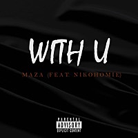 Thumbnail for the Maza - With U link, provided by host site
