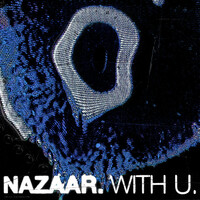 Thumbnail for the Nazaar - WITH U link, provided by host site