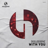 Thumbnail for the Deeleegenz - With You link, provided by host site