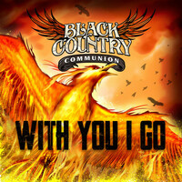 Thumbnail for the Black Country Communion - With You I Go link, provided by host site