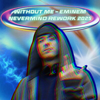 Thumbnail for the Nevermind - WITHOUT ME link, provided by host site