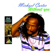 Thumbnail for the Michael Carter - Without You link, provided by host site