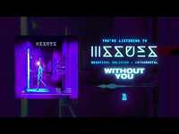Thumbnail for the Issues - Without You (Instrumental) link, provided by host site