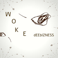 Thumbnail for the DeeBizness - Woke link, provided by host site