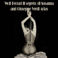 Thumbnail for the Bernd Weikl - Wolf-Ferrari Il segreto di Susanna and Giuseppe Verdi Arias link, provided by host site