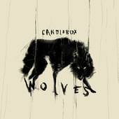 Thumbnail for the Candlebox - Wolves link, provided by host site