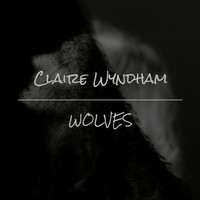 Thumbnail for the Claire Wyndham - Wolves link, provided by host site